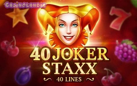 40 Joker Staxx 40 Lines Slot - Play Online