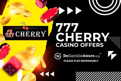 777 cherry casino bonus