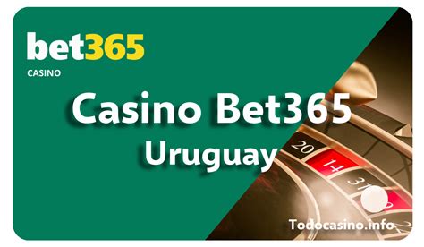 Bet365 casino Uruguay