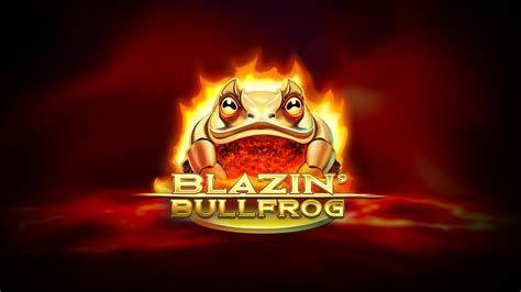 Blazin Bullfrog Bodog
