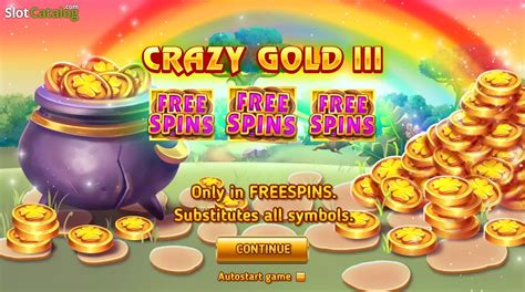 Crazy Gold Iii Reel Respin Slot - Play Online