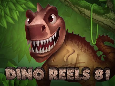 Dino Reels 81 PokerStars