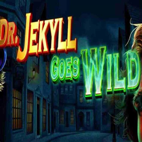 Dr Jekyll Goes Wild Slot - Play Online