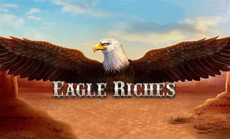 Eagle Riches Betano