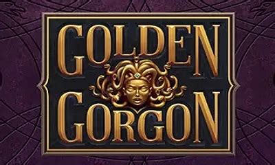 Golden Gorgon Review 2024