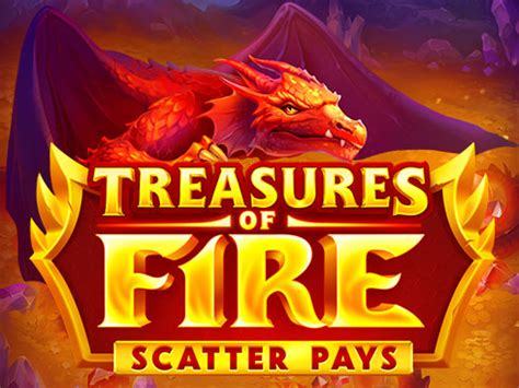 Jogar Treasures Of Fire Scatter Pays com Dinheiro Real