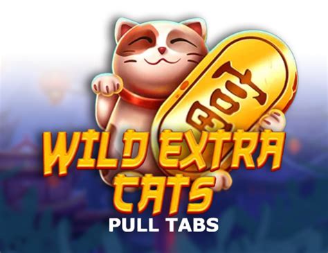 Jogar Wild Extra Cats Pull Tabs com Dinheiro Real