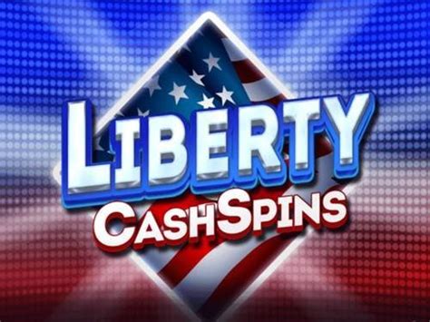 Liberty Cash Spins Blaze