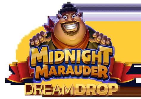 Midnight Marauder Dream Drop brabet