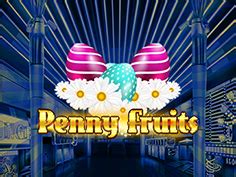 Penny Fruits Easter Edition 888 Casino