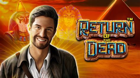 Play Return Of The Dead slot