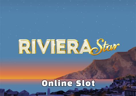 Riviera Star Bwin