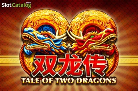 Slot Tale Of Two Dragons